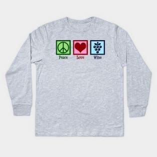 Peace Love Wine Kids Long Sleeve T-Shirt